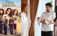 Turkish series Üç Kız Kardeş episode 18 english subtitles