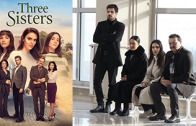 Turkish series Üç Kız Kardeş episode 74 english subtitles