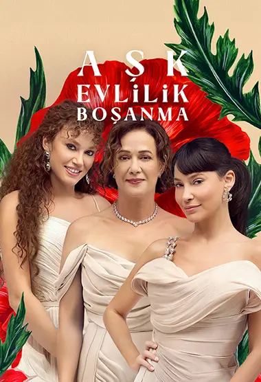 Turkish series Aşk Evlilik Boşanma Season 1 english subtitles