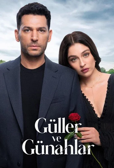 Güller ve Günahlar Season 1 online english subtitles